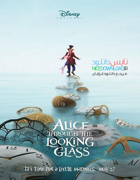 دانلود فیلم Alice Through the Looking Glass 2016