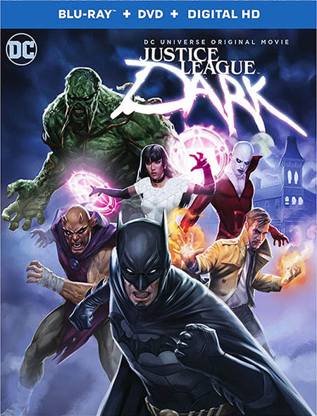 دانلود انیمیشن لیگ عدالت تاریک Justice League Dark 2017